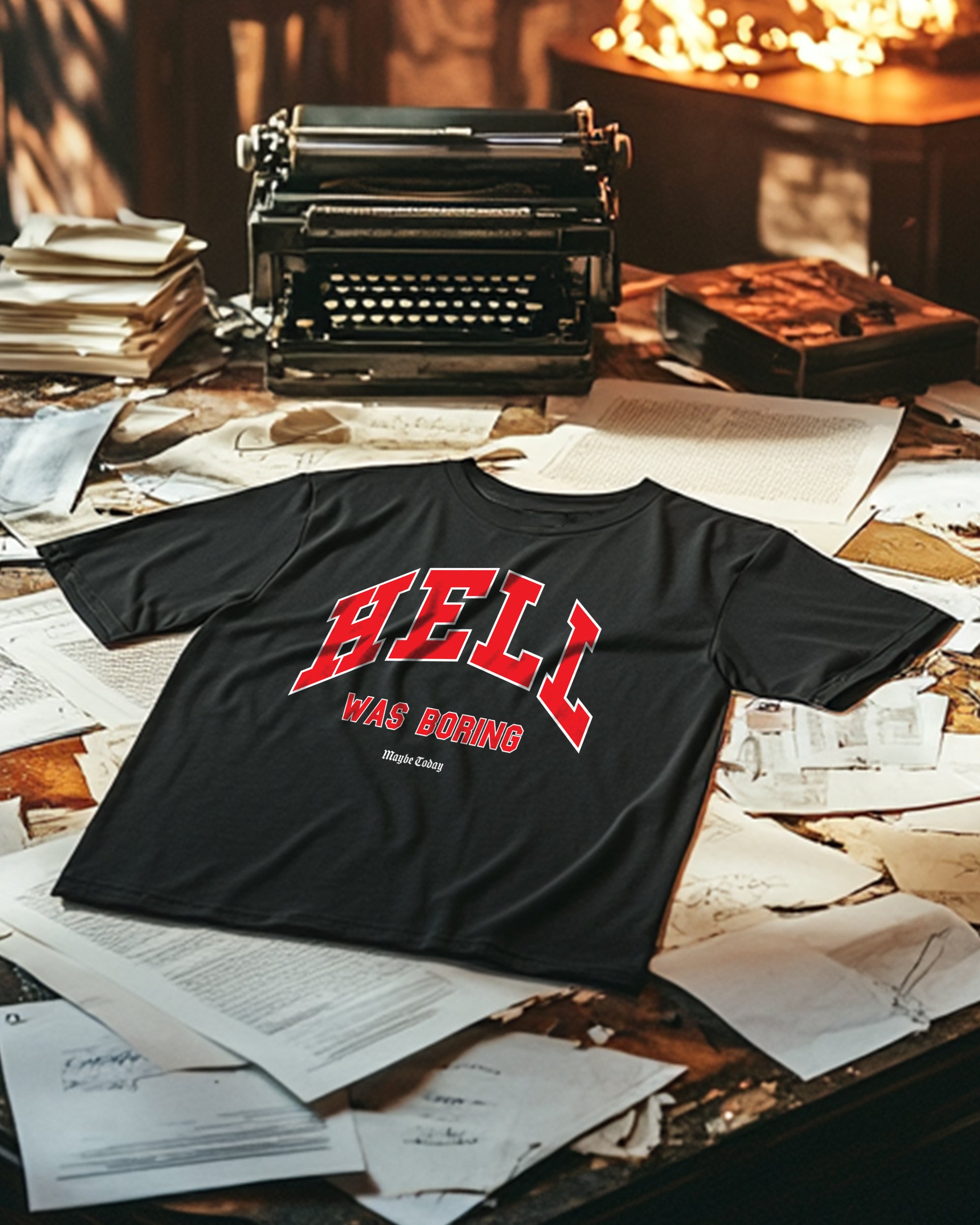HELL WAS BORING Tee