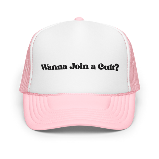 Wanna join a Cult? Trucker Hat