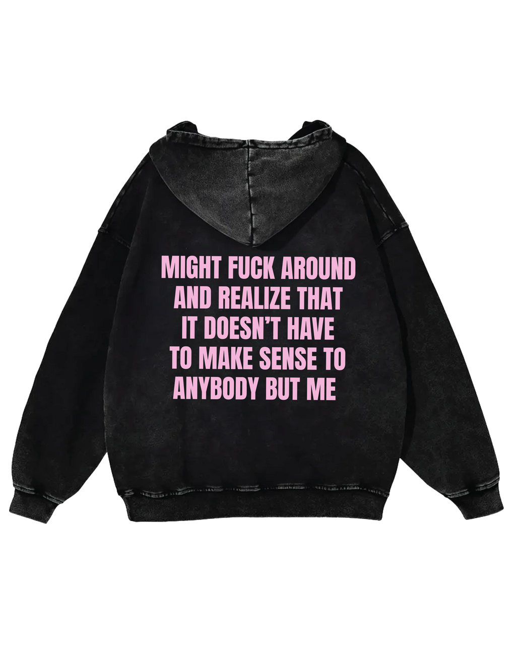 Fuck Around Acid Wash Hoodie