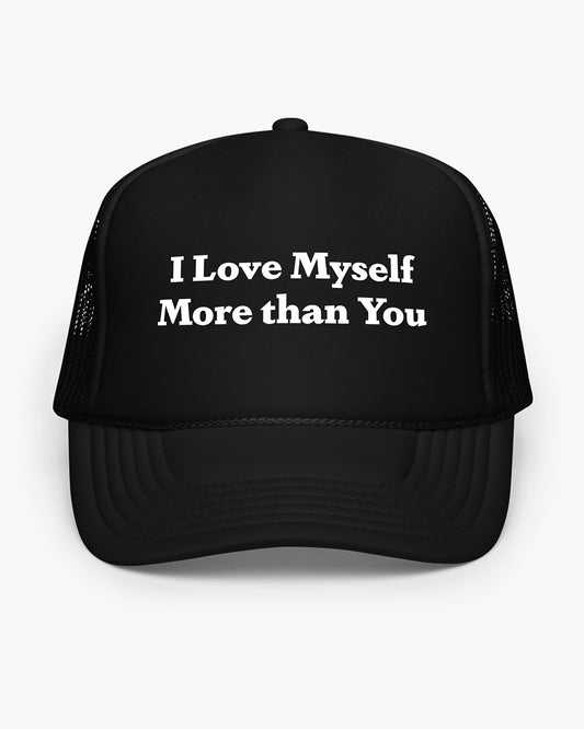 Love Myself Foam Trucker Cap