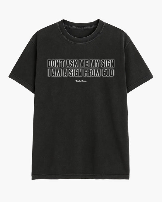 Sign from God Tee