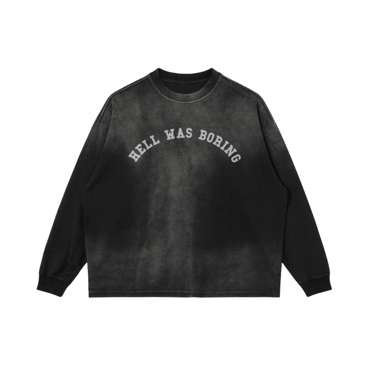 Hell was Boring Sun Bleached Tee