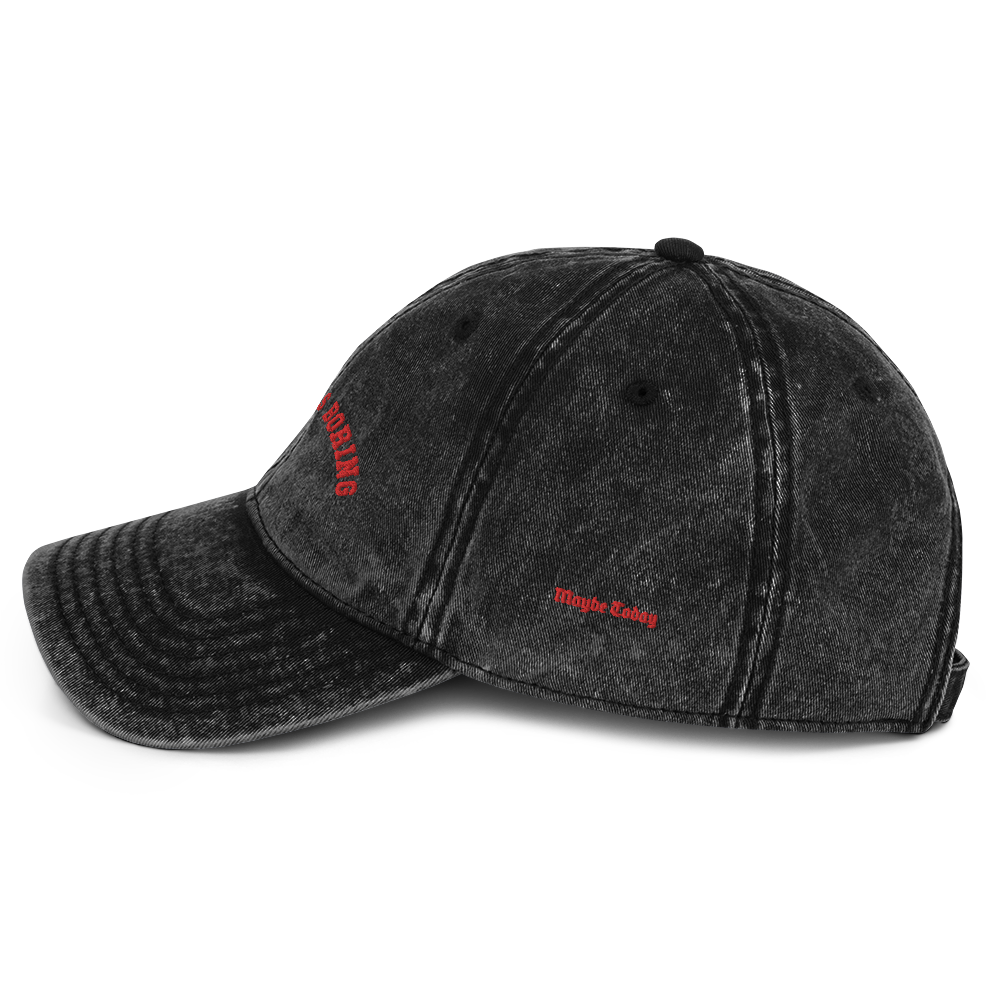 Hell was Boring Vintage Cotton Twill Cap
